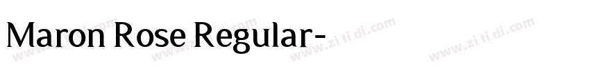 Maron Rose Regular字体转换